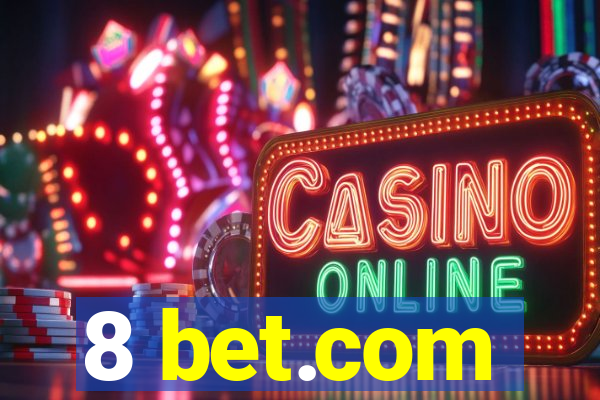 8 bet.com